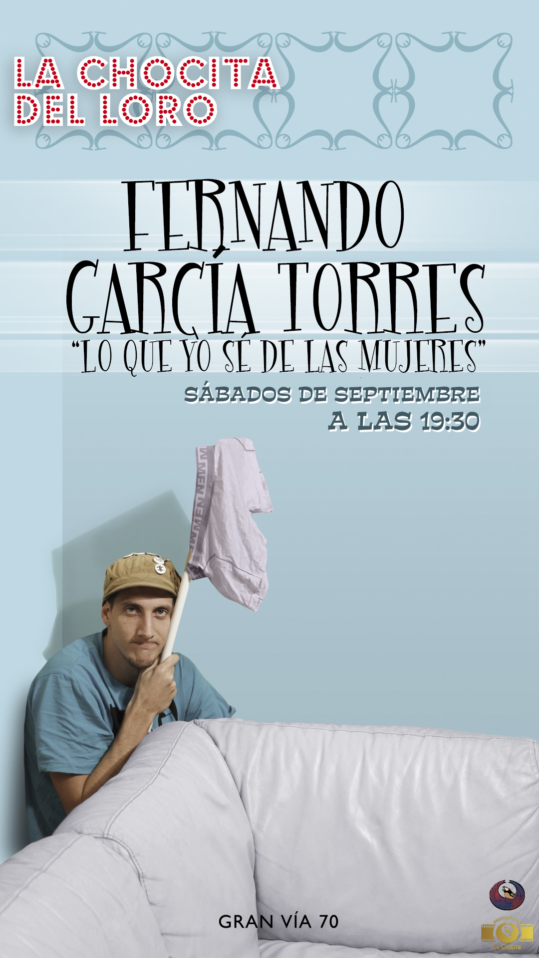 que yo sé de las mujeres" el cómico Fernándo García Torres - Laballo Comunicación